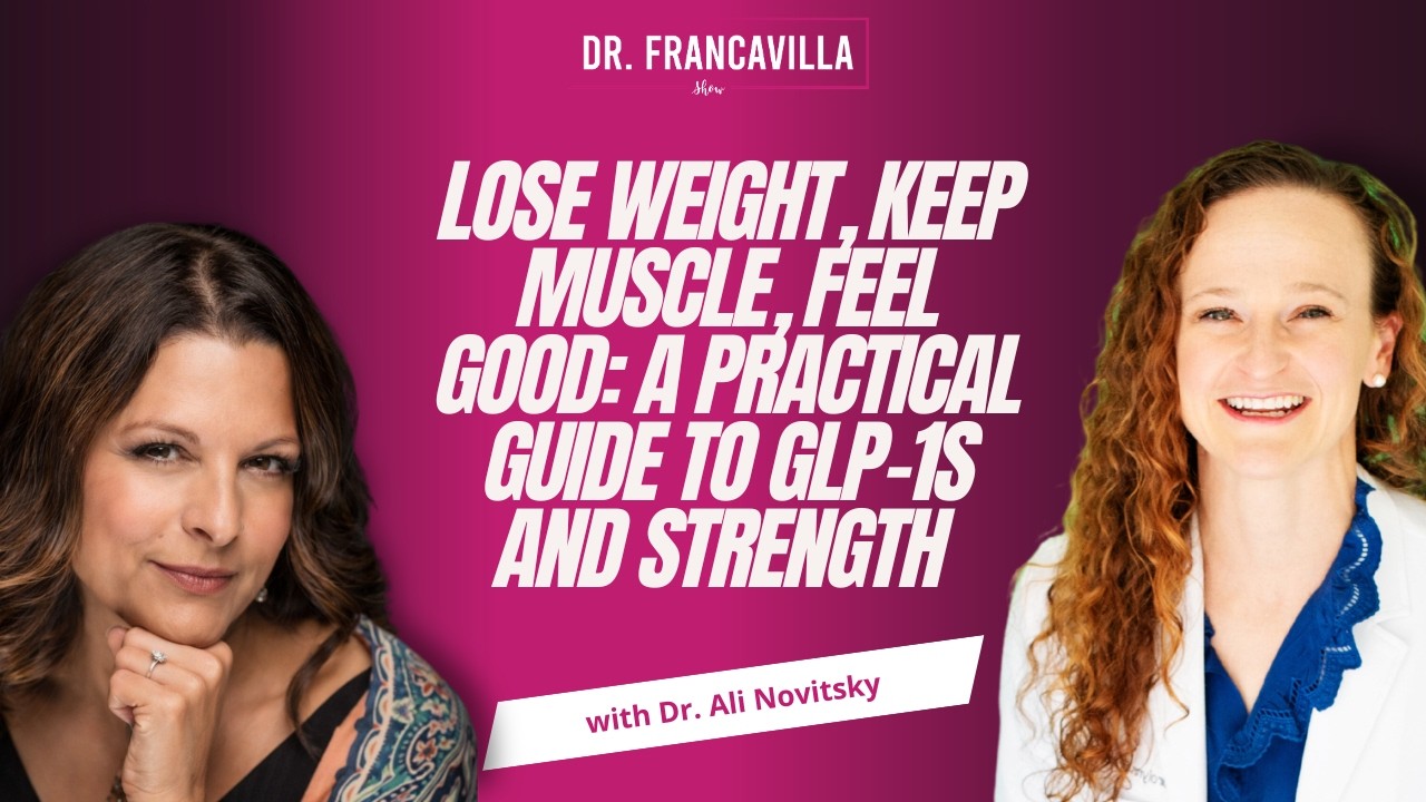Muscle Mass and GLPs with Dr. Ali Novitsky