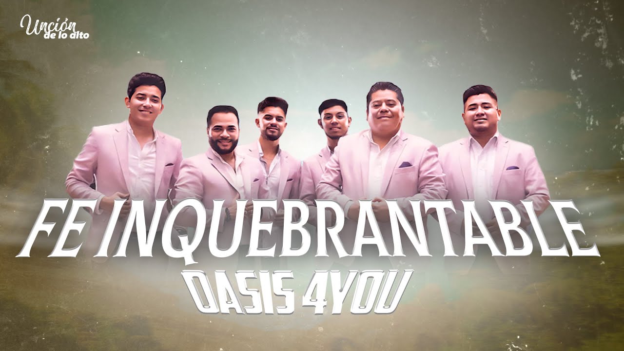 OASIS 4YOU🔥 | COROS Y ALABANZAS TROPICALES🎺🌴 | FE INQUEBRANTABLE🙏🏼