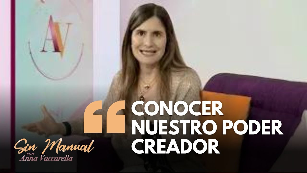 Conocer nuestro poder creador || Anna Vaccarella en Sin Manual con Francisco Giménez
