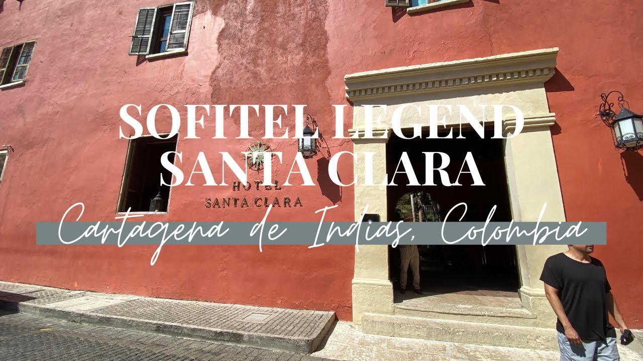 AMAZING stay at the Sofitel Legend Santa Clara. The MOST historic hotel in Cartagena, Colombia.