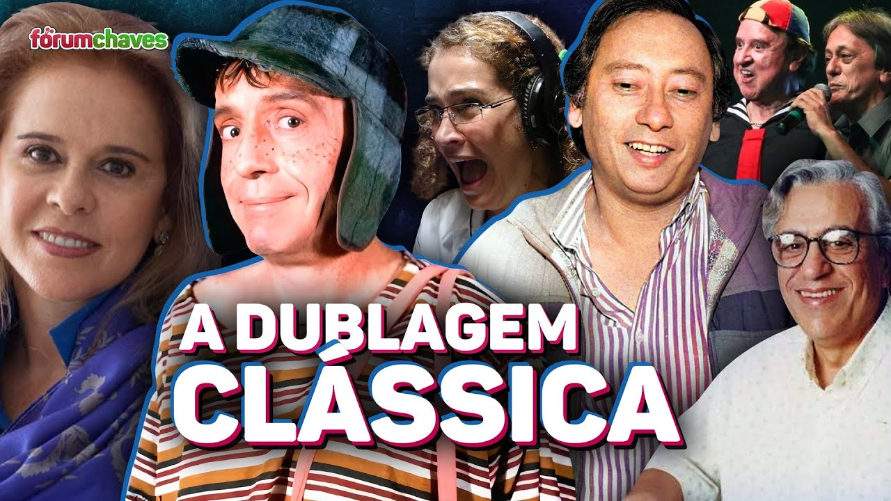 Quem são os DUBLADORES de CHAVES E CHAPOLIN? - Extra Extra