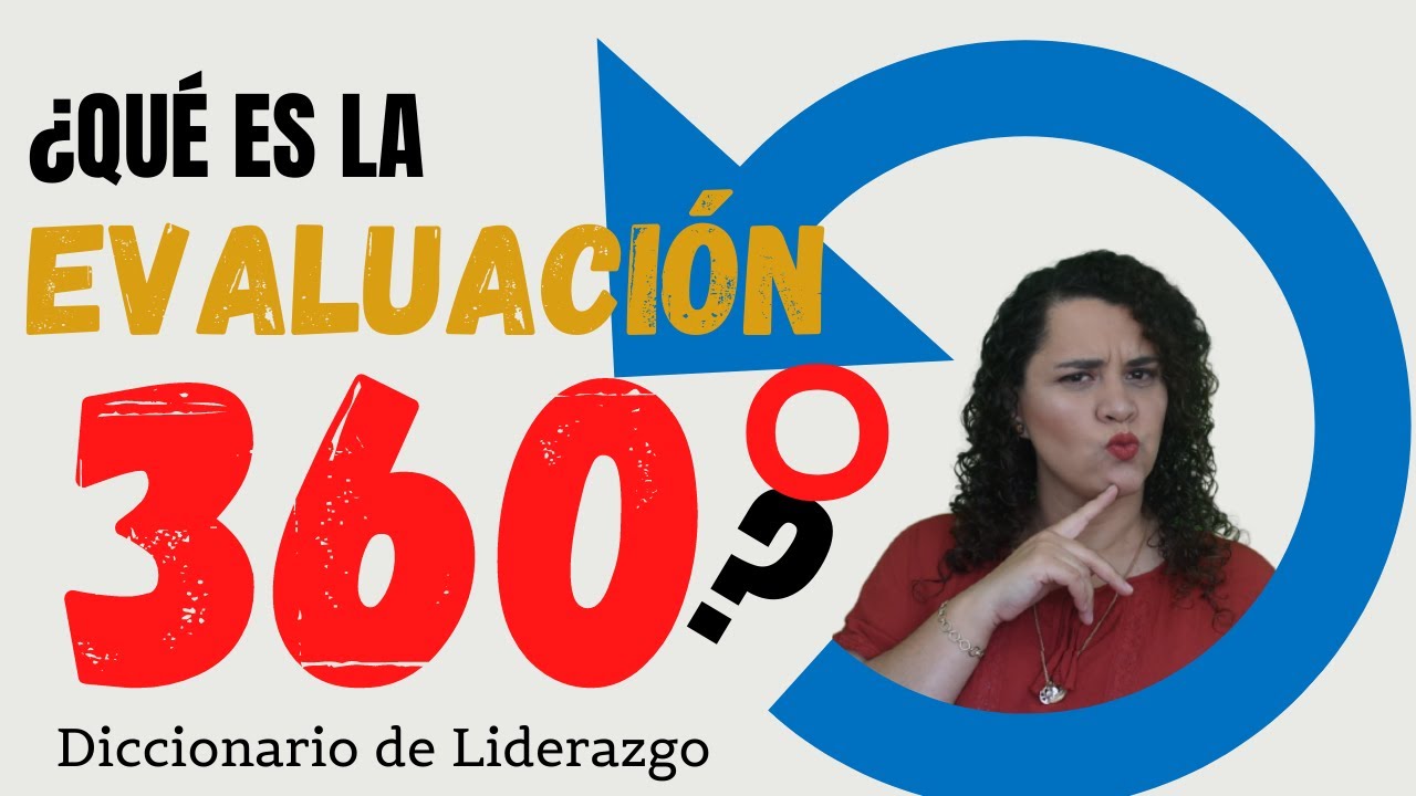 🌟Evaluaci&oacute;n de Desempe&ntilde;o 360 grados 📝Diccionario de Liderazgo