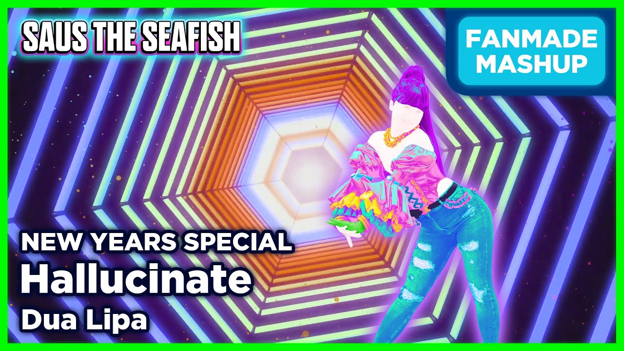 Hallucinate by Dua Lipa - Just Dance Fanmade Mashup - New Years Special