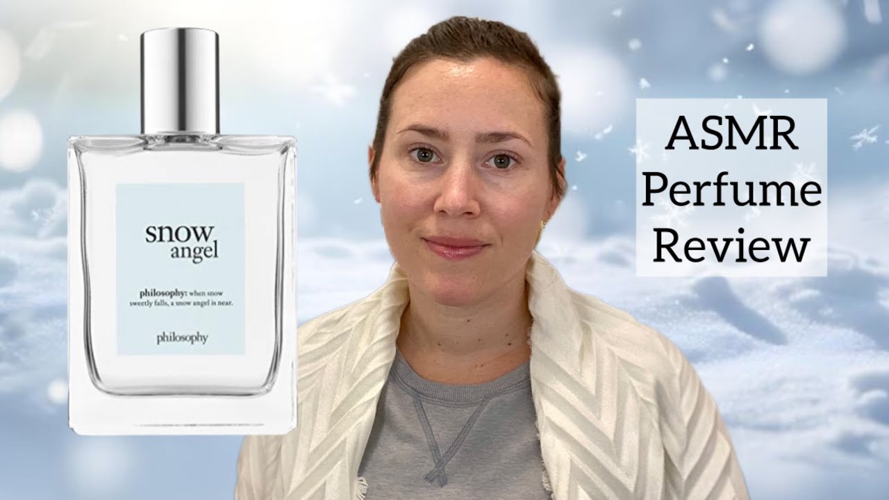 ASMR Perfume Review - Philosophy Snow Angel - Tapping & Whispering