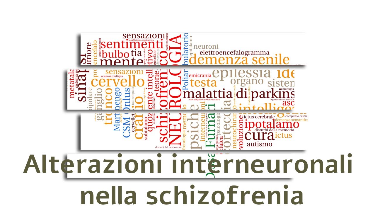 FERDINANDO NICOLETTI Alterazioni interneuronali nella schizofrenia