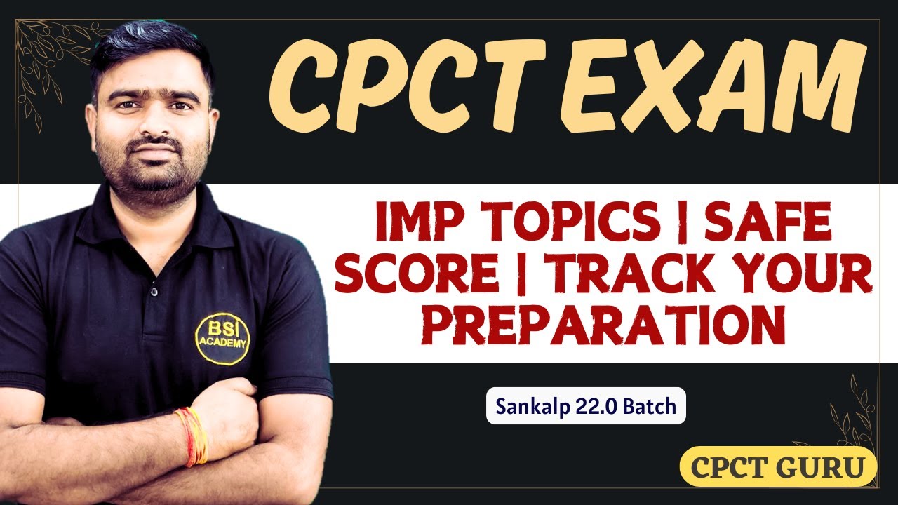 IMP Topics | Safe score | Track your preparation of CPCT Exam