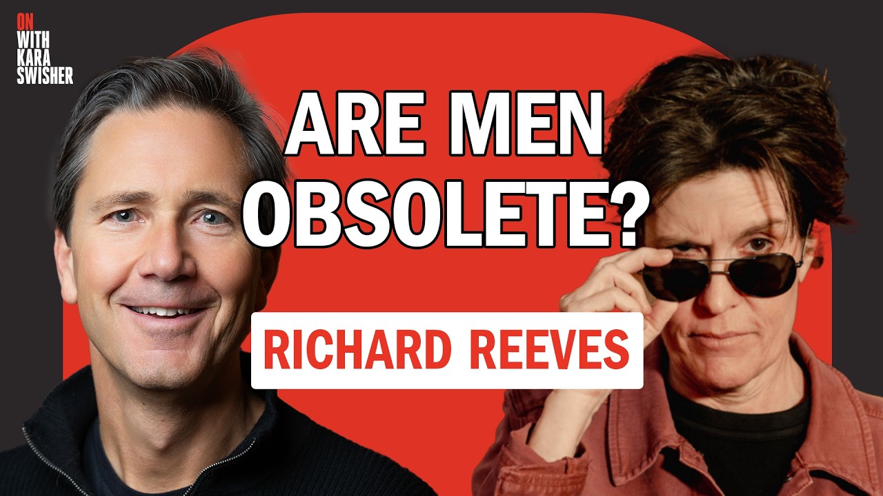What makes a real man | Richard Reeves