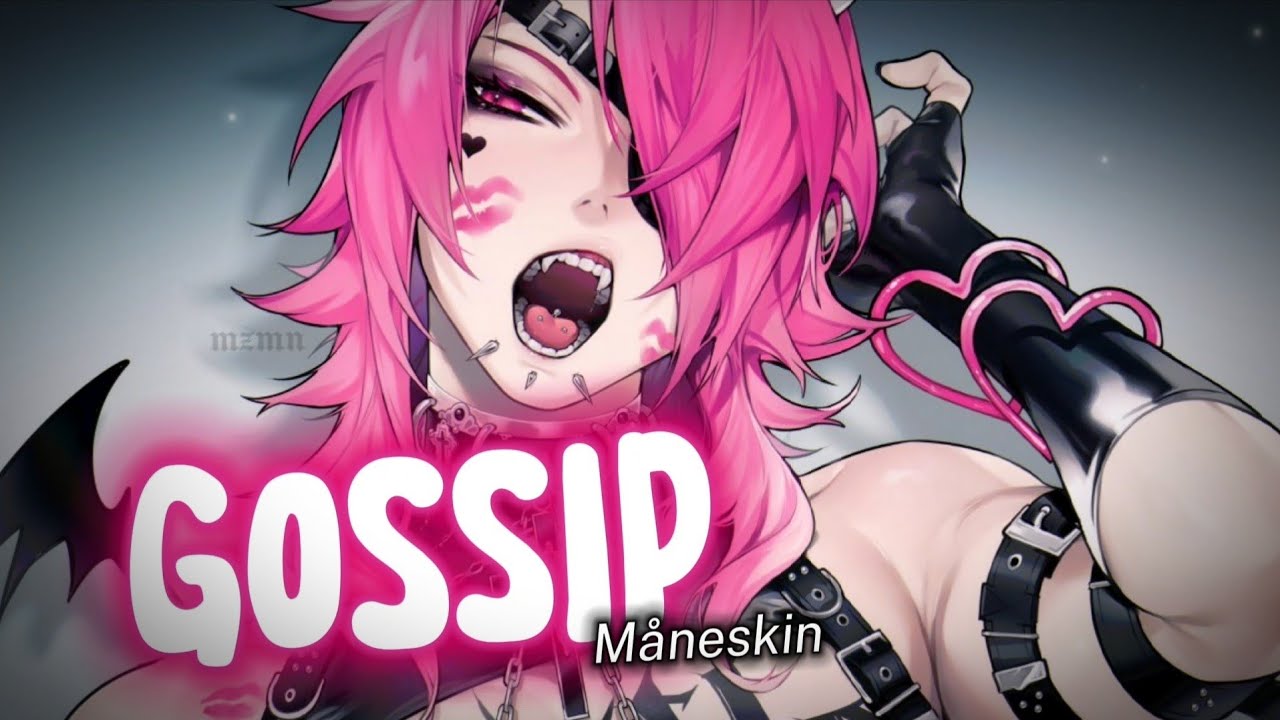 {Nightcore} GOSSIP ~ Måneskin [NMV]