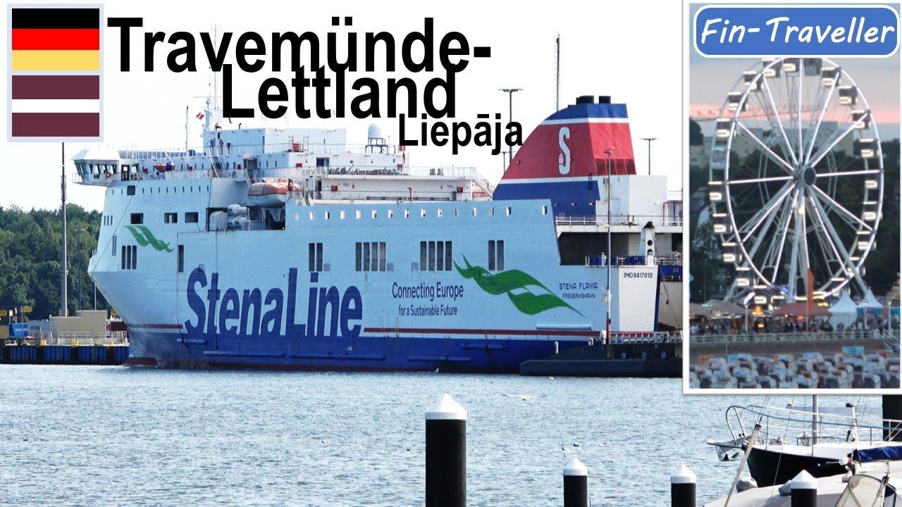#1 Mit Stena Flavia ins Baltikum Sommer 2024 Travemünde- Liepāja Lettland Stena Line Reisebericht