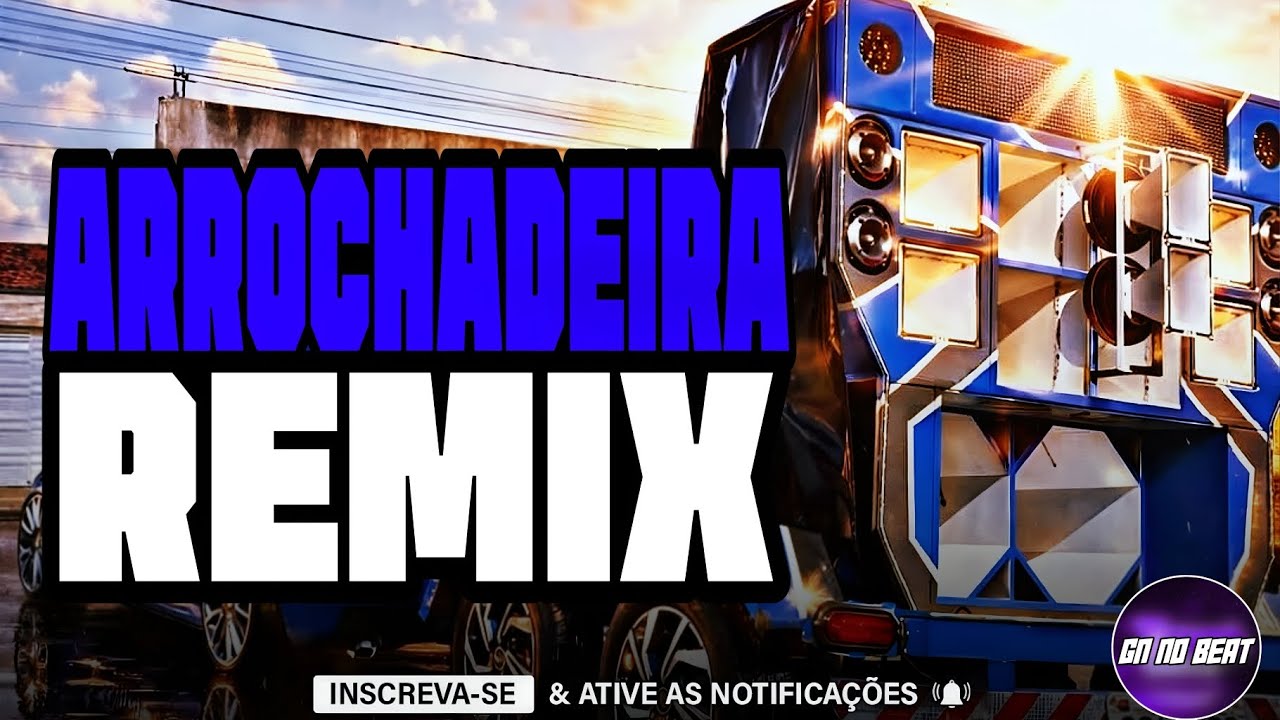 ARROCHADEIRA REMIX PRA PAREDÃO 2026 - MÚSICAS NOVAS - ALTA QUALIDADE - ULTRA MÉDIOS GRAVES NO TALO