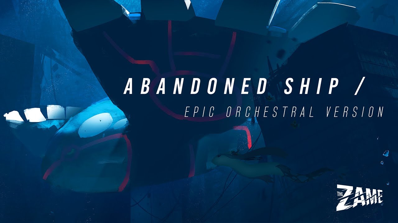 Abandoned Ship/Southern Island: Epic Orchestral Version ► Pokémon Ruby, Sapphire, Emerald