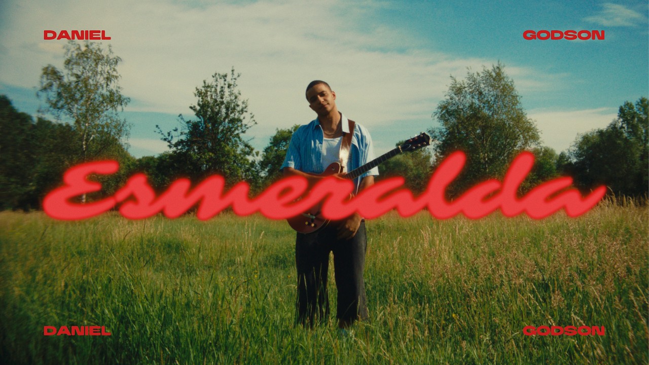 Daniel Godson &ndash; Esmeralda
