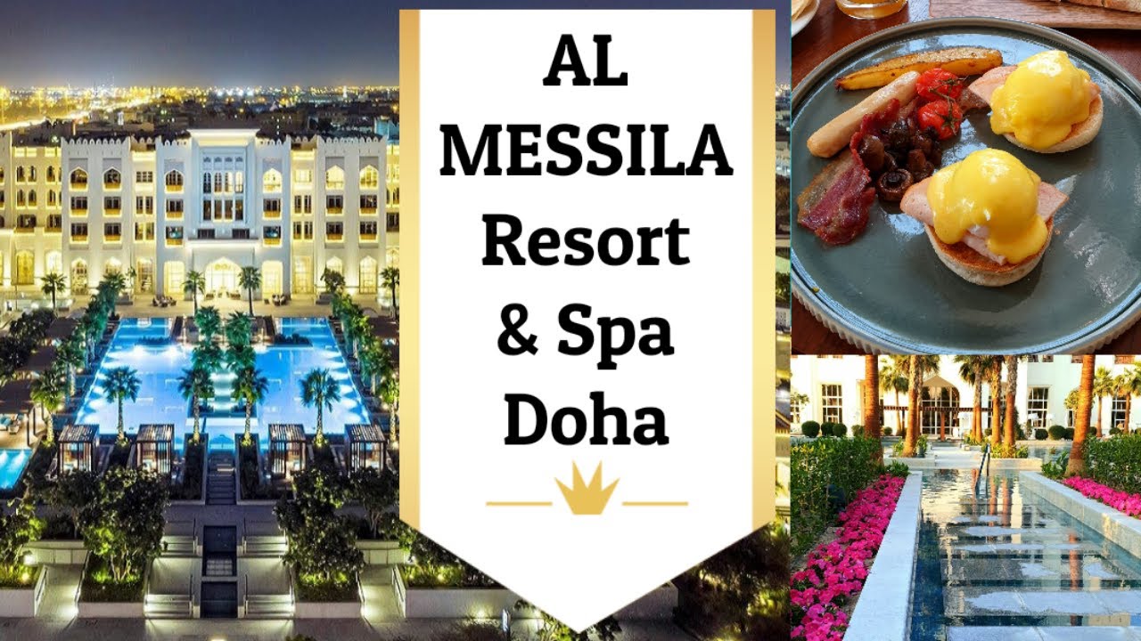 Al Messila - a luxury collection resort & spa , Doha | First Vlog in 2021