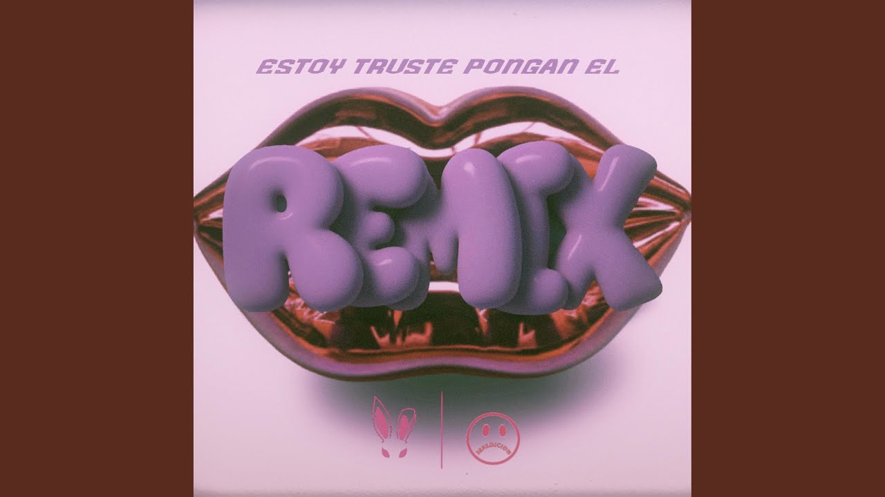 estoy truste pongan elremix (feat. Don Maldicion)