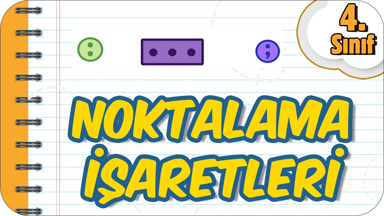 Noktalama İşaretleri / Eğlenceli Konu Anlatımı 📚 4. Sınıf Türkçe #2023