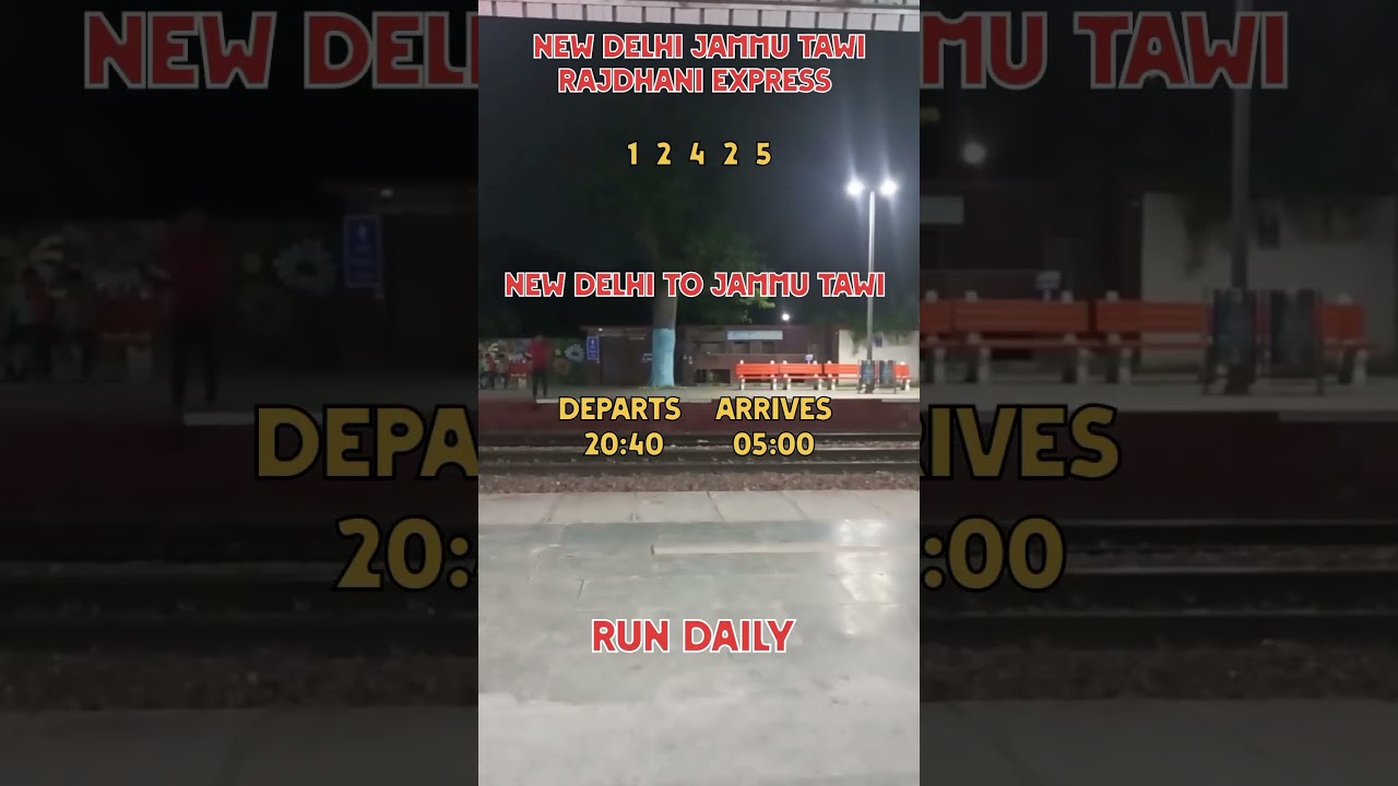 12425 New Delhi Jammu rajdhani express