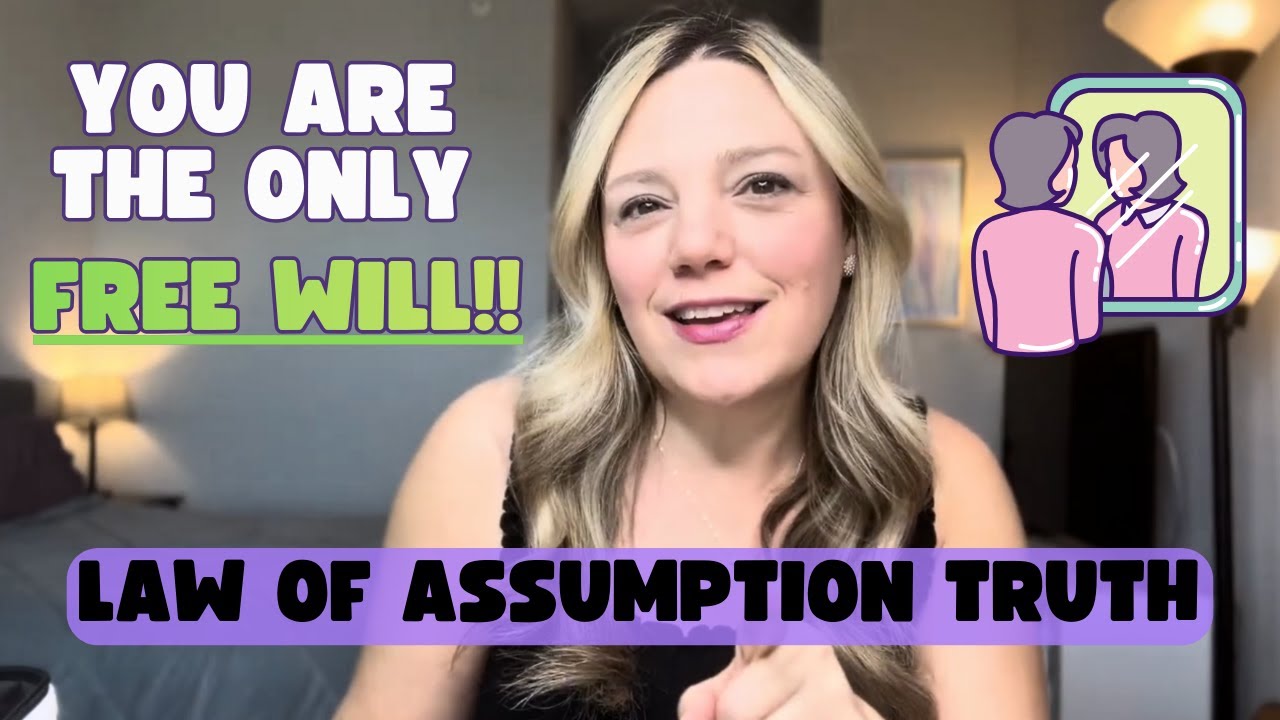 Why No One Has Free Will in Your Reality (Law of Assumption Explained)