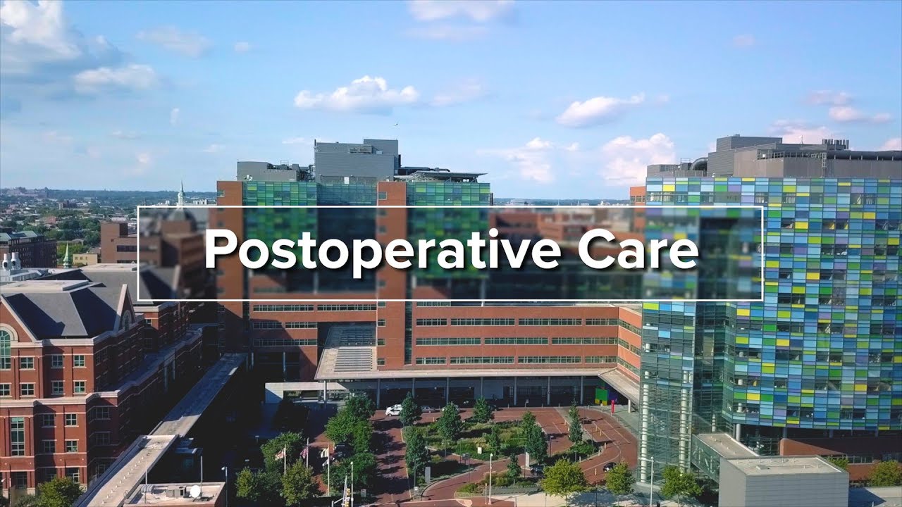 Postoperative Care