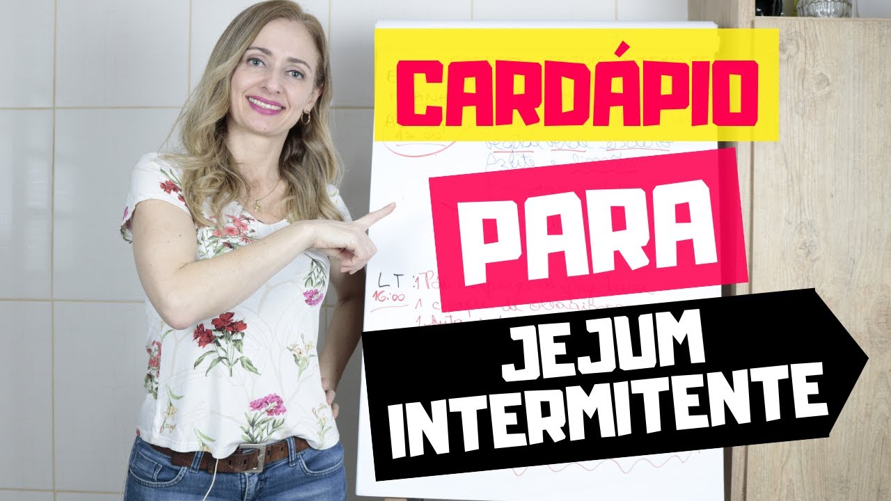 CARDÁPIO PARA JEJUM INTERMITENTE | INTERMITTENT FASTING DIET PLAN