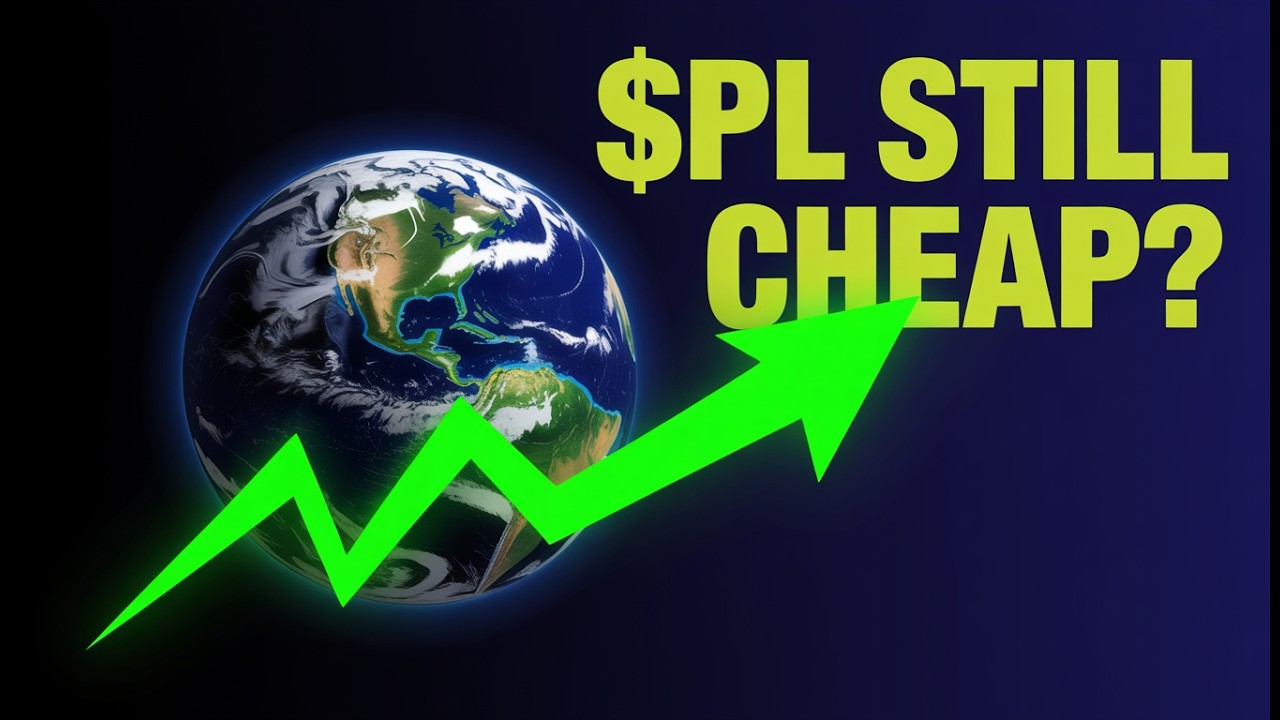 Planet Labs (PL) Is Still Undervalued &mdash; Here&rsquo;s Why the Rally Is Just Starting