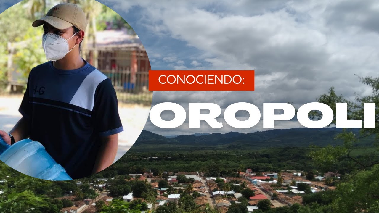 Conociendo Oropoli el Paraíso / HONDURAS