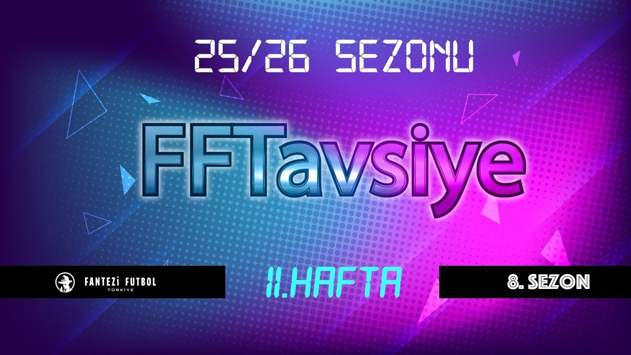PO Sosyal Lig S8E11 | YAŞASIN CUMHURİYET!!! DERBİLER HAFTASINA HOŞ GELDİNİZ | FFTavsiye #11