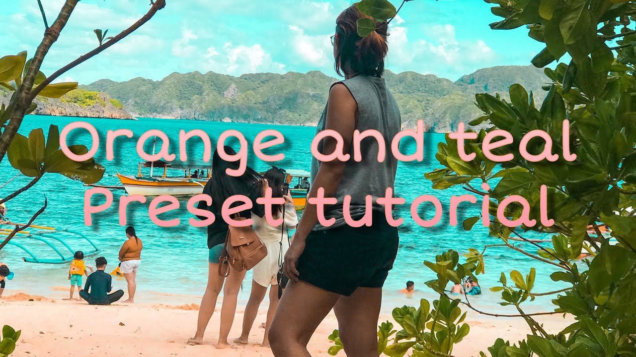 #OrangeAndTeal #PresetTutorial