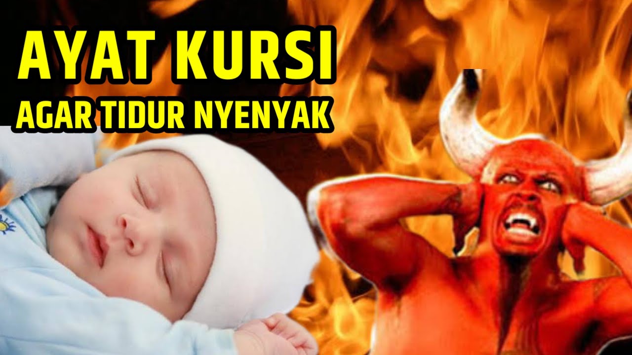 Ayat Kursi Pengantar Tidur, Ayat Kursi Pengusir Setan Dan Jin, Ruqyah Rumah Pengusir Jin Dan Setan