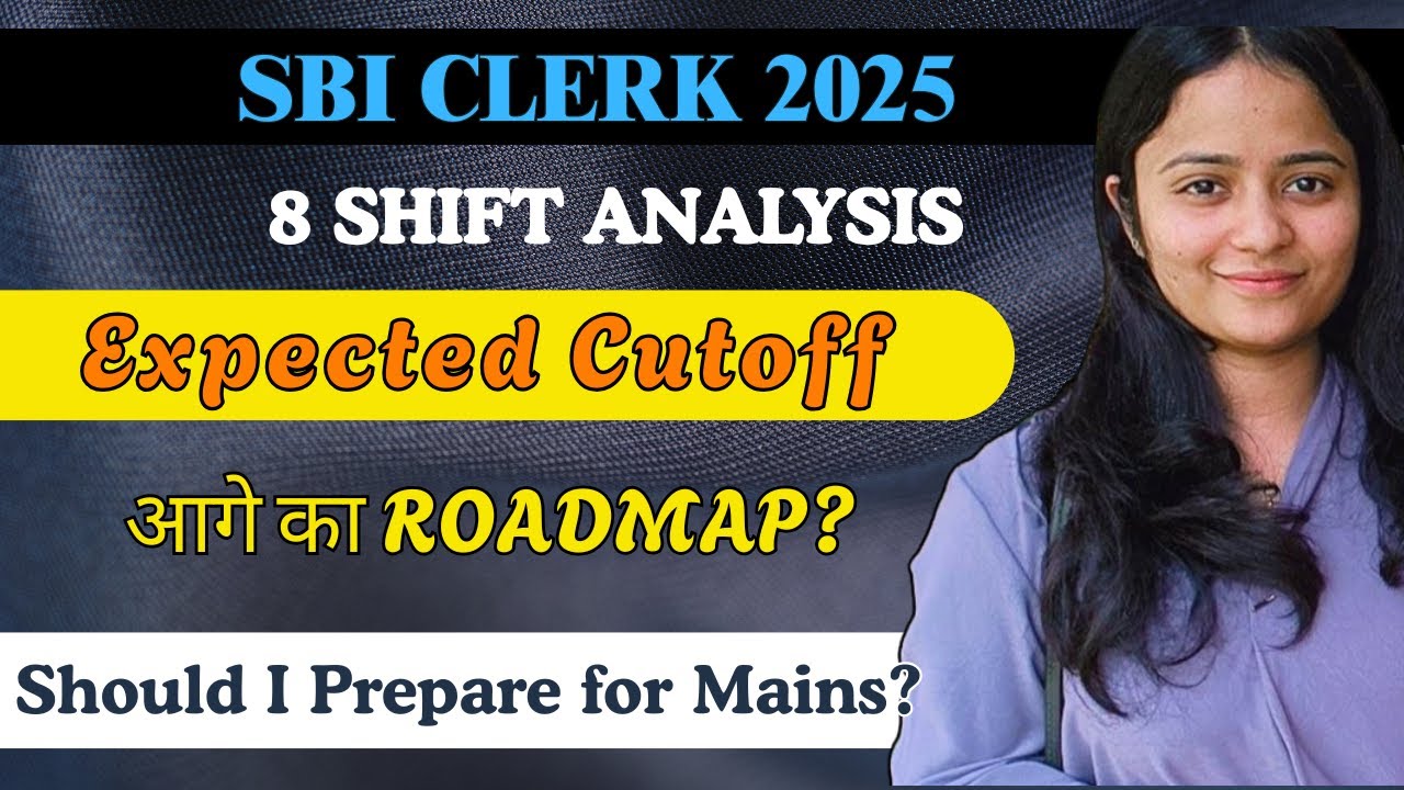 🔥SBI CLERK Pre 2025 Expected Cutoff | 8 Shift Analysis✅|#sbiclerk #sbipo #ibpspo #banking #govtjobs