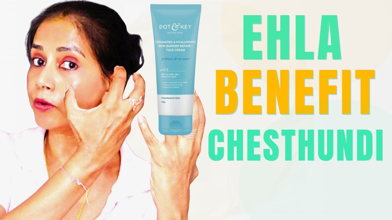 Dot & Key Repair Barrier Cream Moisturiser Review in Telugu