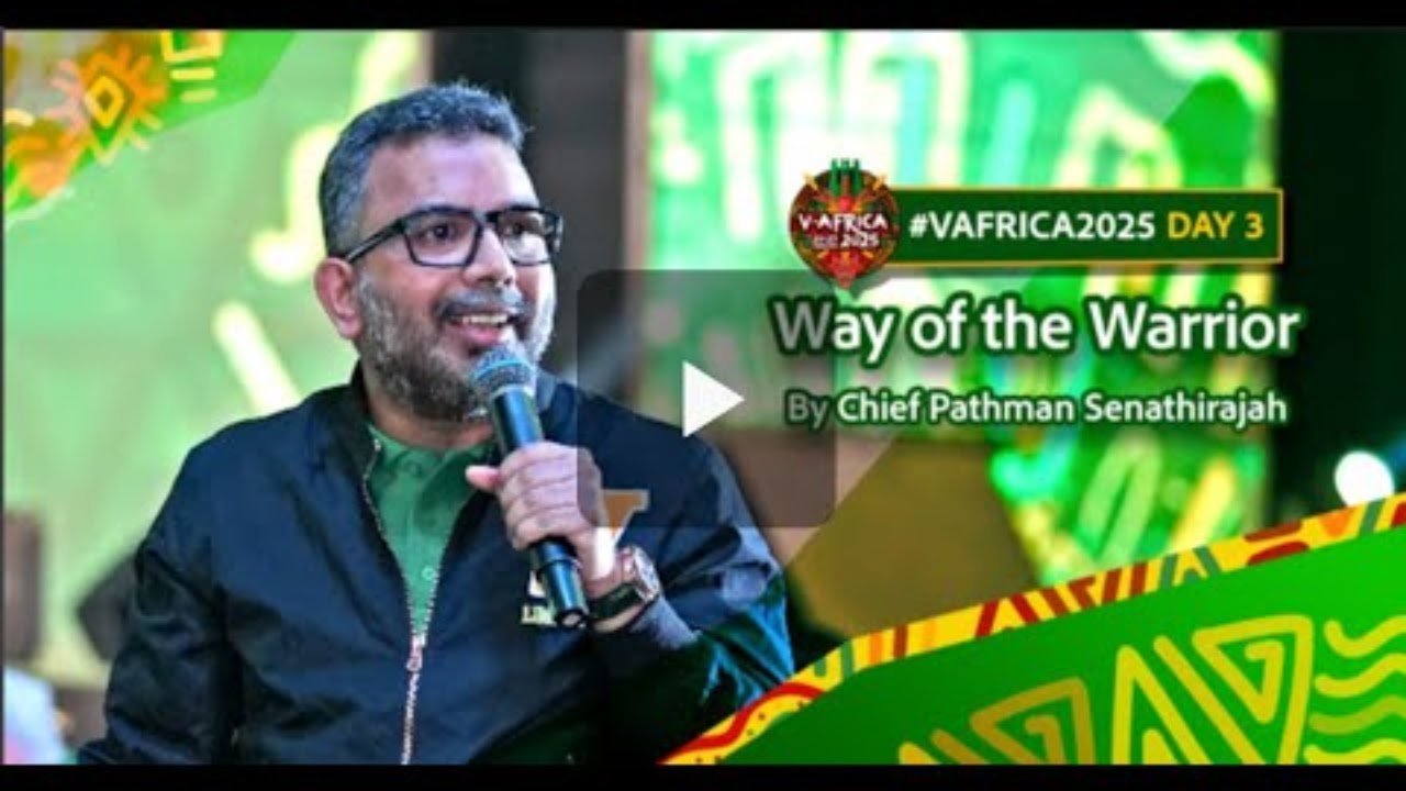 Watch Chief Pathman Senathirajah at V-Africa 2025!