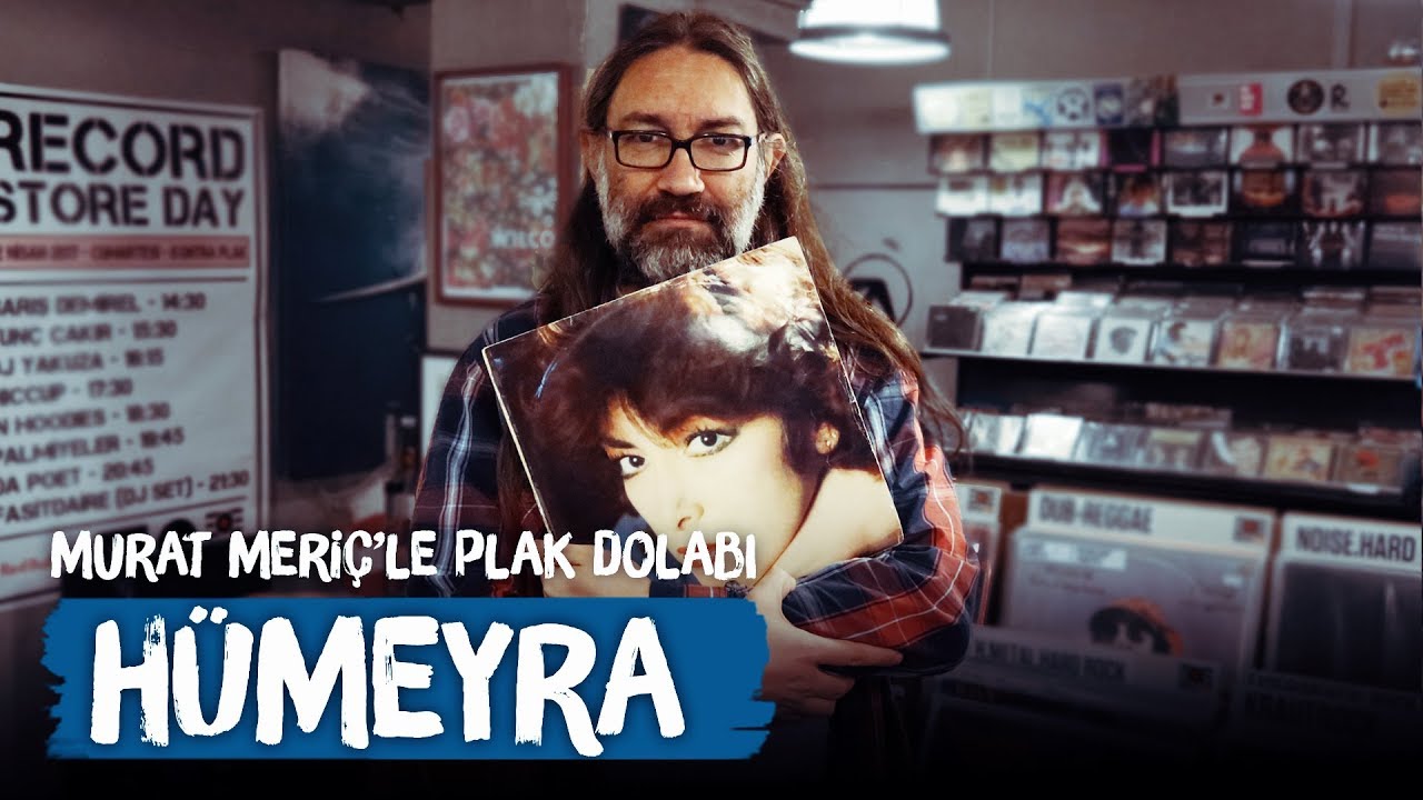 Hümeyra - Murat Meriç'le Plak Dolabı - Avrupa Yakası'nın İffet'i Hümeyra