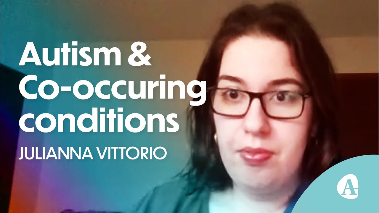 Autism and Co-occurring Conditions