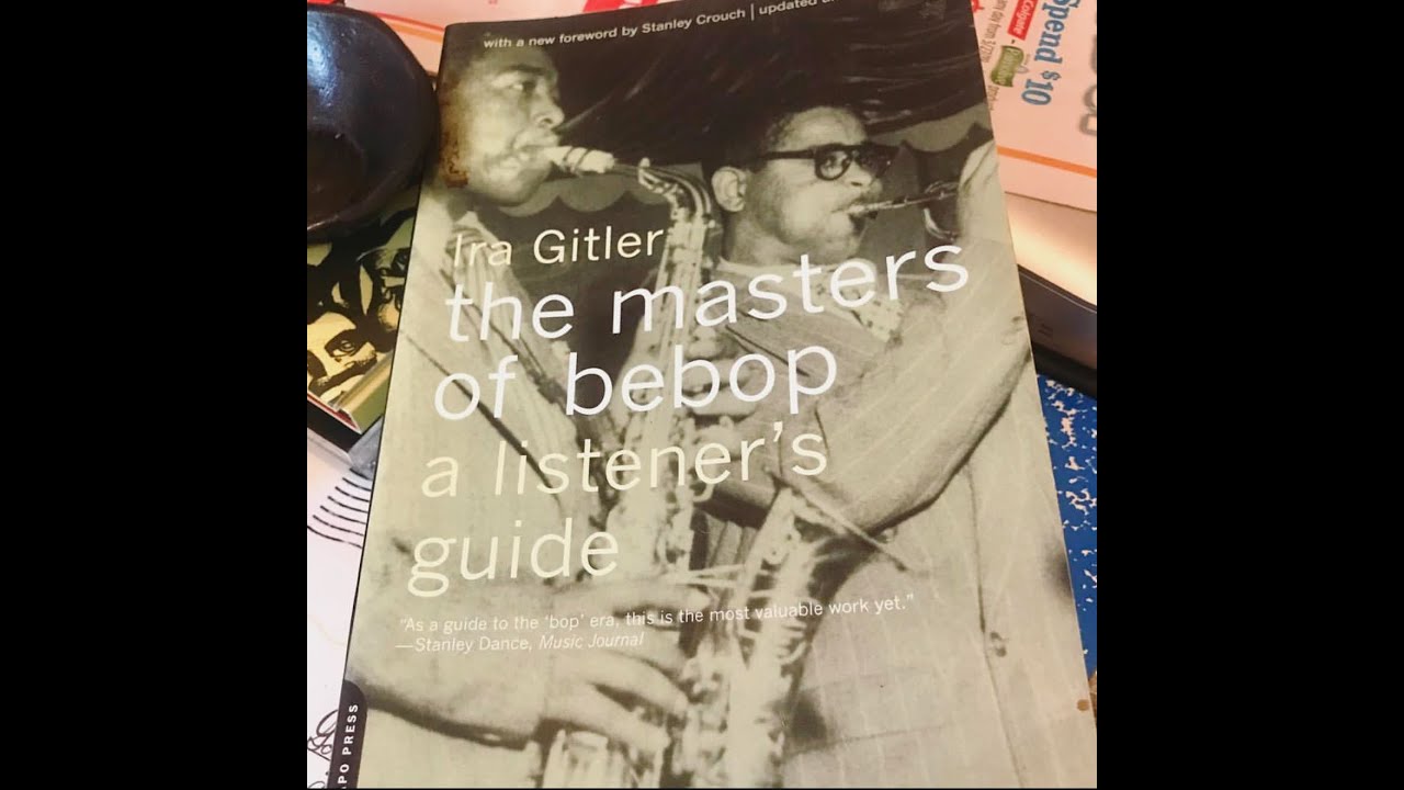 JAZZ NOTES 002 | Masters of Bebop | Jazz Radio