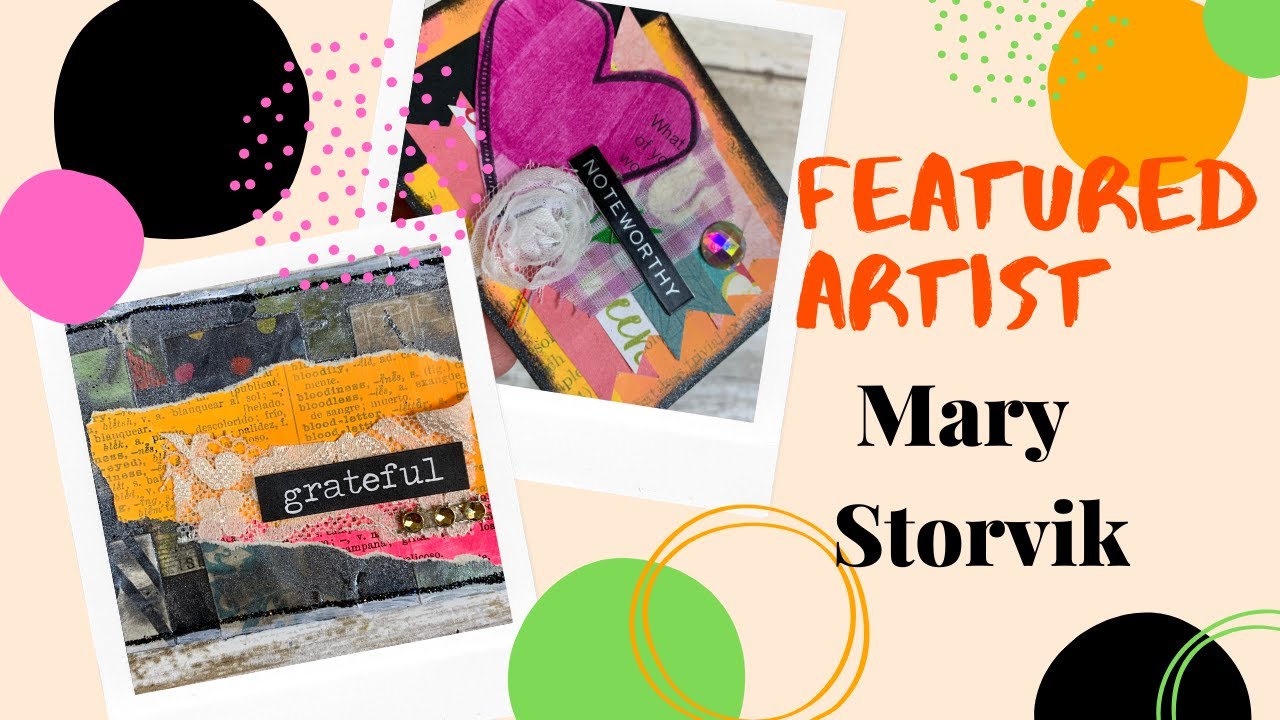 Featured Artist: Mary Storvik