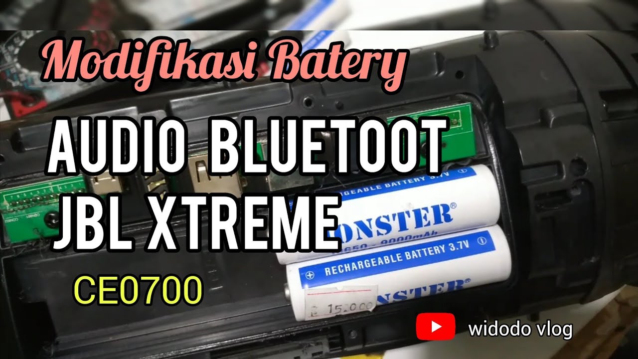 Cara Modifikasi Batery JBL XTREME CE0700