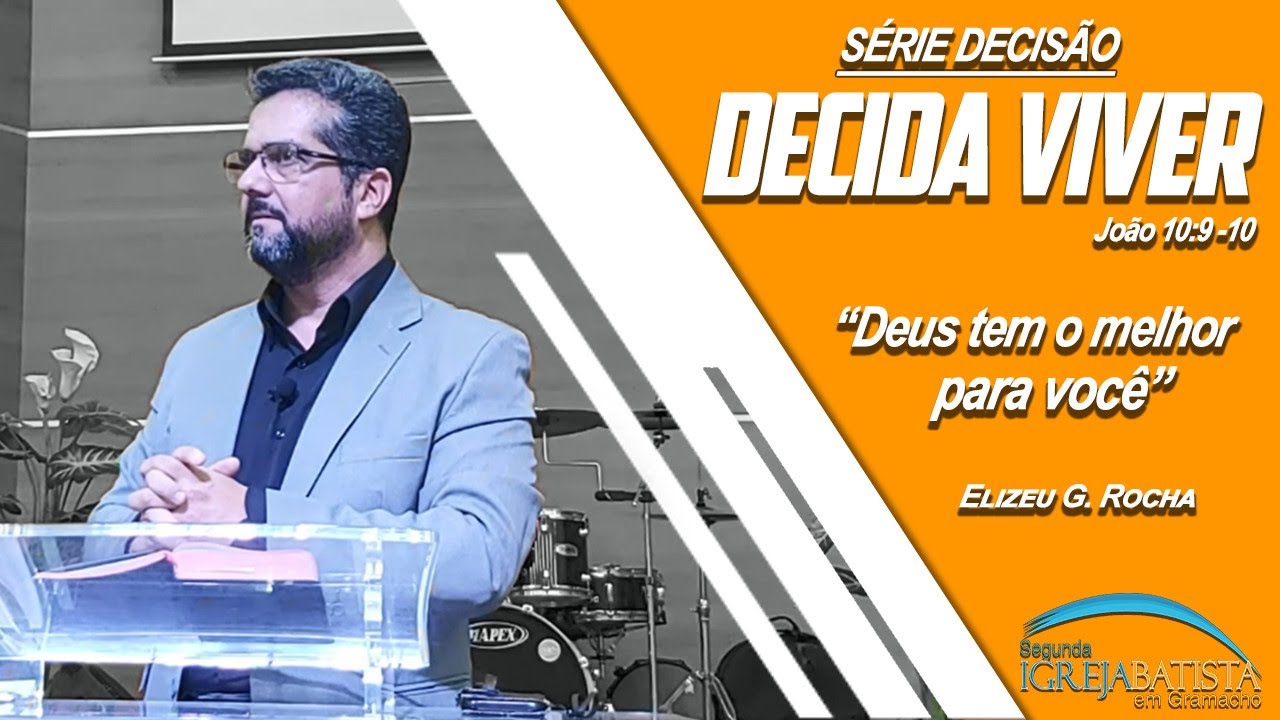 DECIDA VIVER - JOÃO 10:9-10  // SÉRIE DECISÃO #02