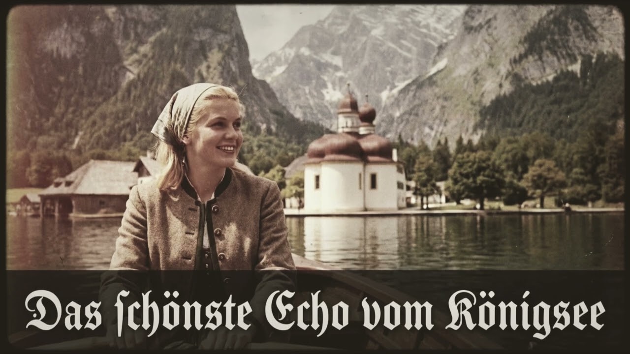 Das schönste Echo vom Königsee ❤️ Eine deutsche Vintage-Romanze der 50er und 60er Jahre