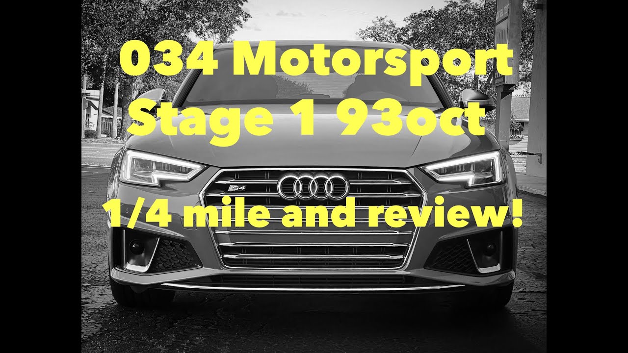 034 MOTORSPORT STAGE 1 930CT B9 S4 1/4 MILE REVIEW 2019 AUDI S4 QUANTUM GREY DRAG RACE