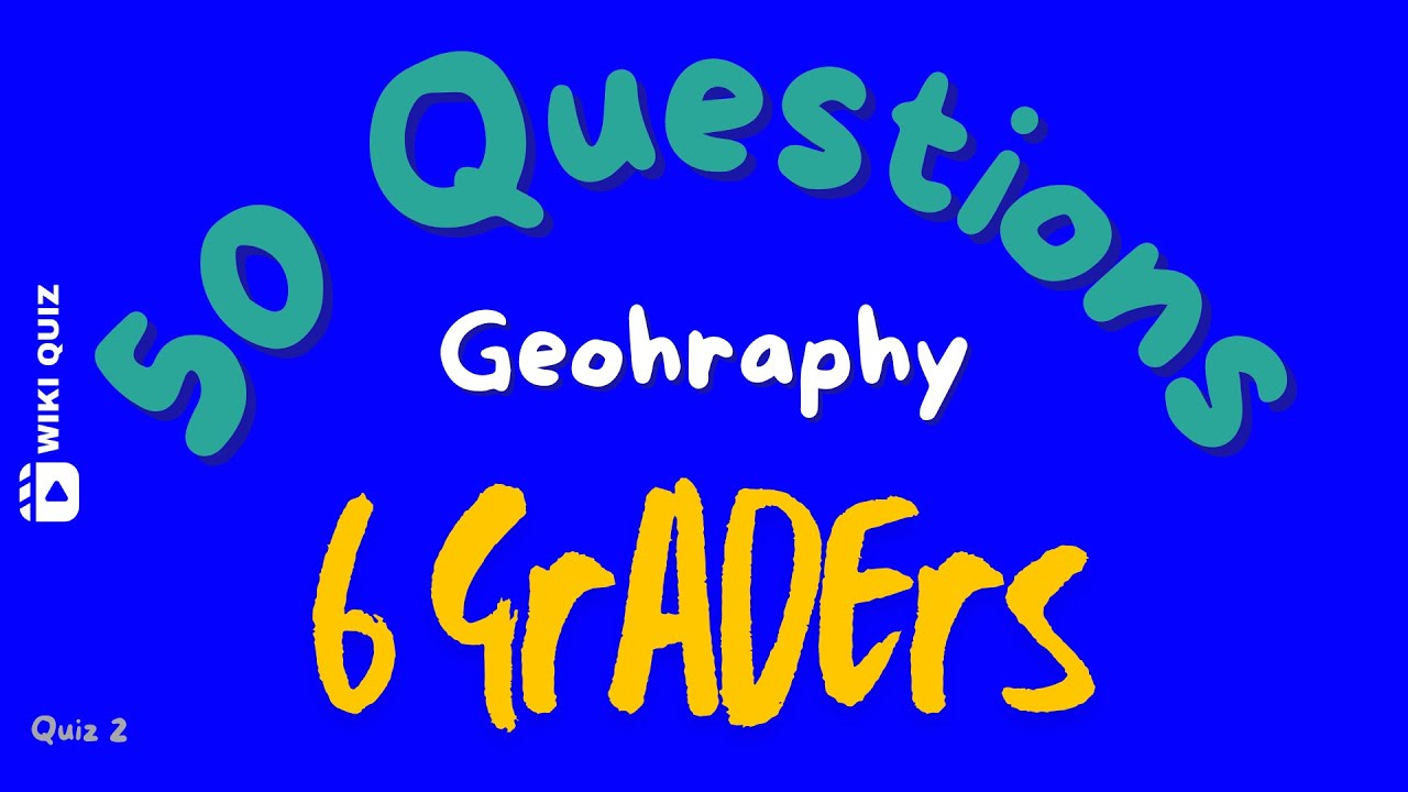 6th Grade Geography Quiz Challenge! 🌍🗺️ | Test Your Knowledge on Countries, Continents, and More