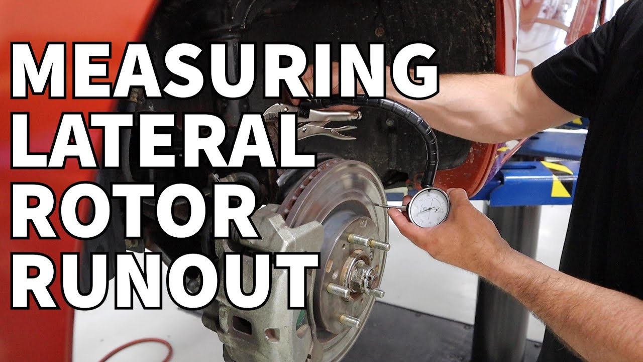 Getting Started: Rotor Lateral Runout