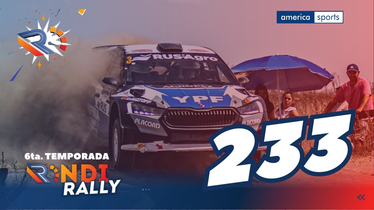 Rondirally Temporada 6 - Programa Nº 233 | Toda la actualidad del Rally con Marcelo Rondina