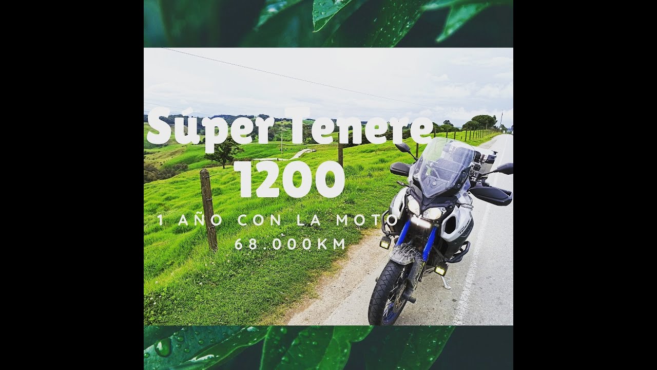Súper Tenere 1200 / 1 año con la moto y 68.000km