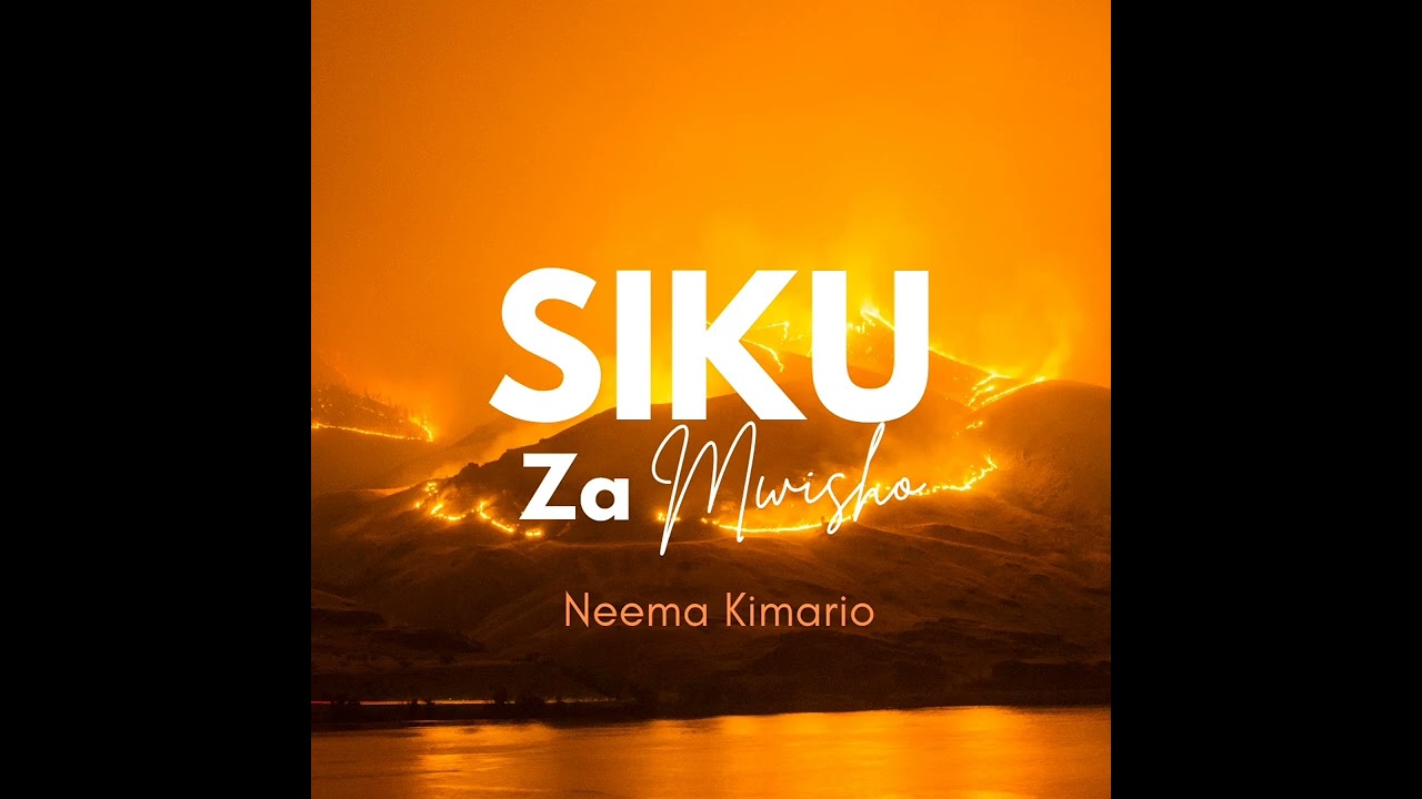 Neema kimario_Siku za Mwisho (audio)