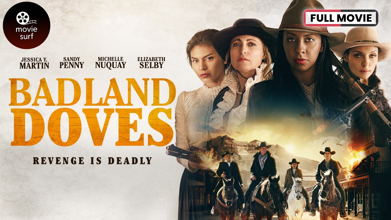 Badland Doves (2021) | Jessica Y. Martin & Sandy Penny | Full Movie