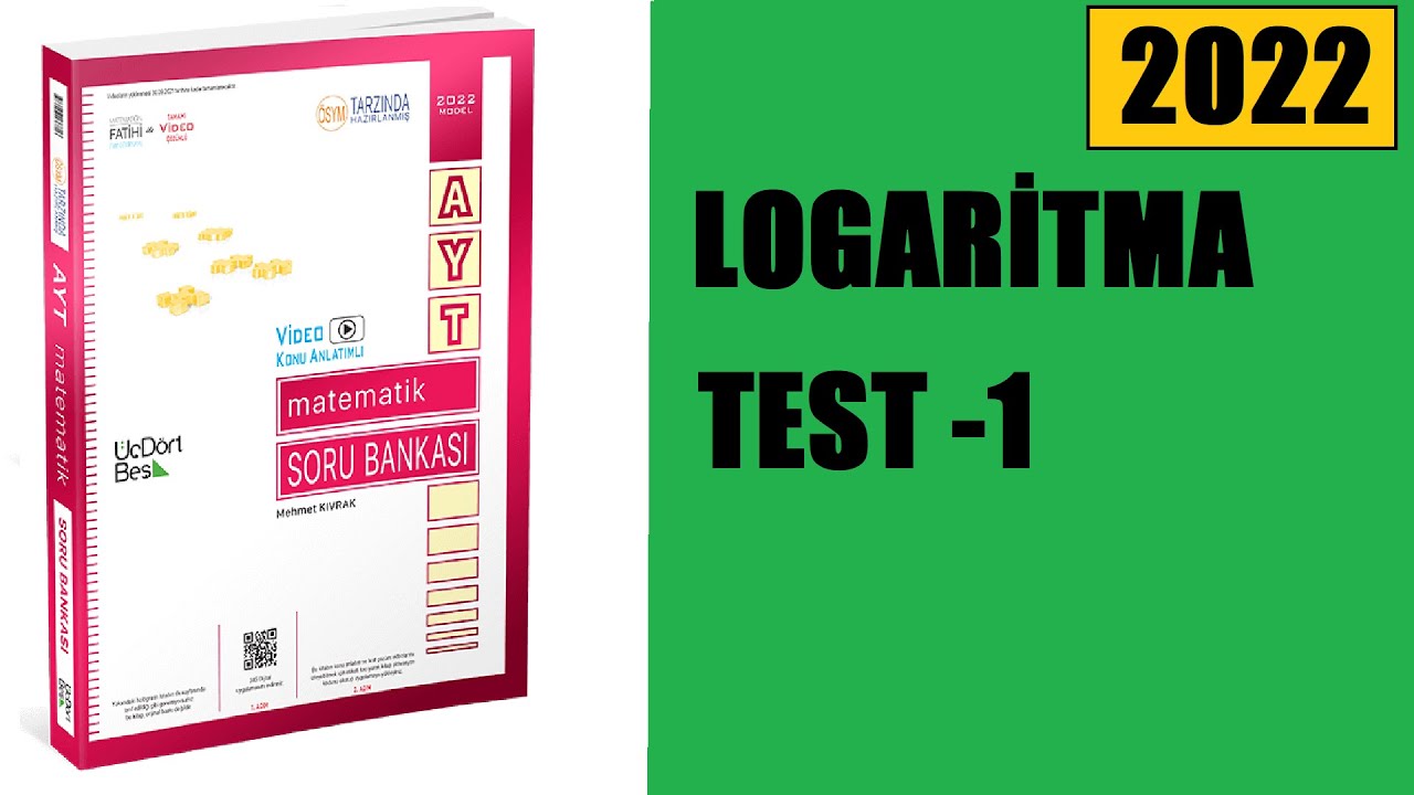 345 AYT MATEMATİK SORU BANKASI 2022 LOGARİTMA TEST-1 ÇÖZÜMLERİ
