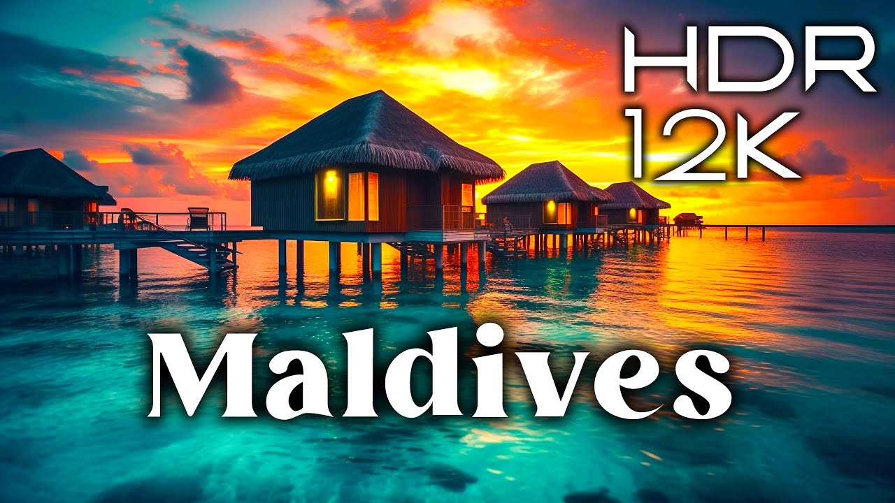 Maldives 12K HDR 120fps Dolby Vision