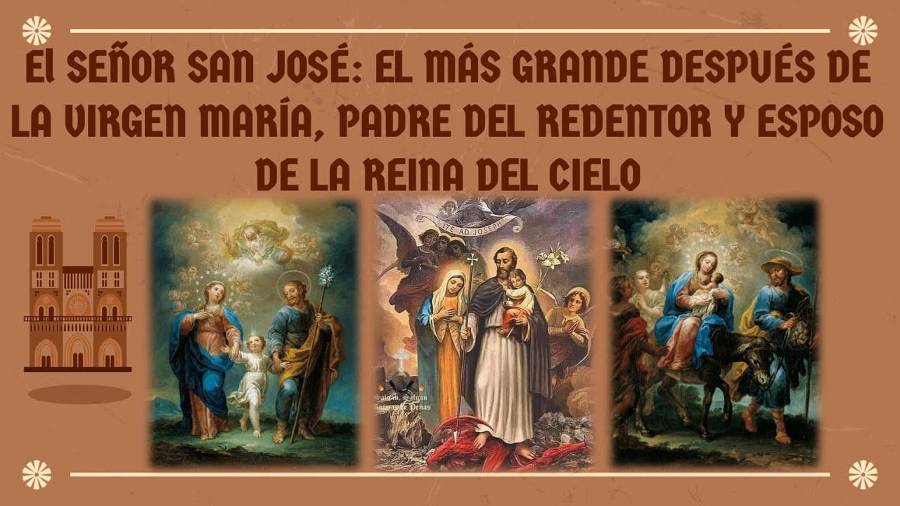 San José: el más grande entre los santos