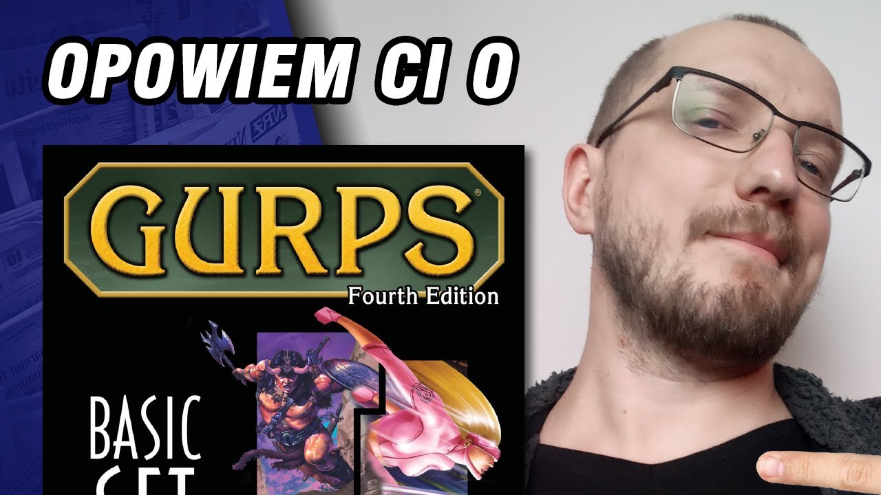 Opowiem Ci o... GURPS