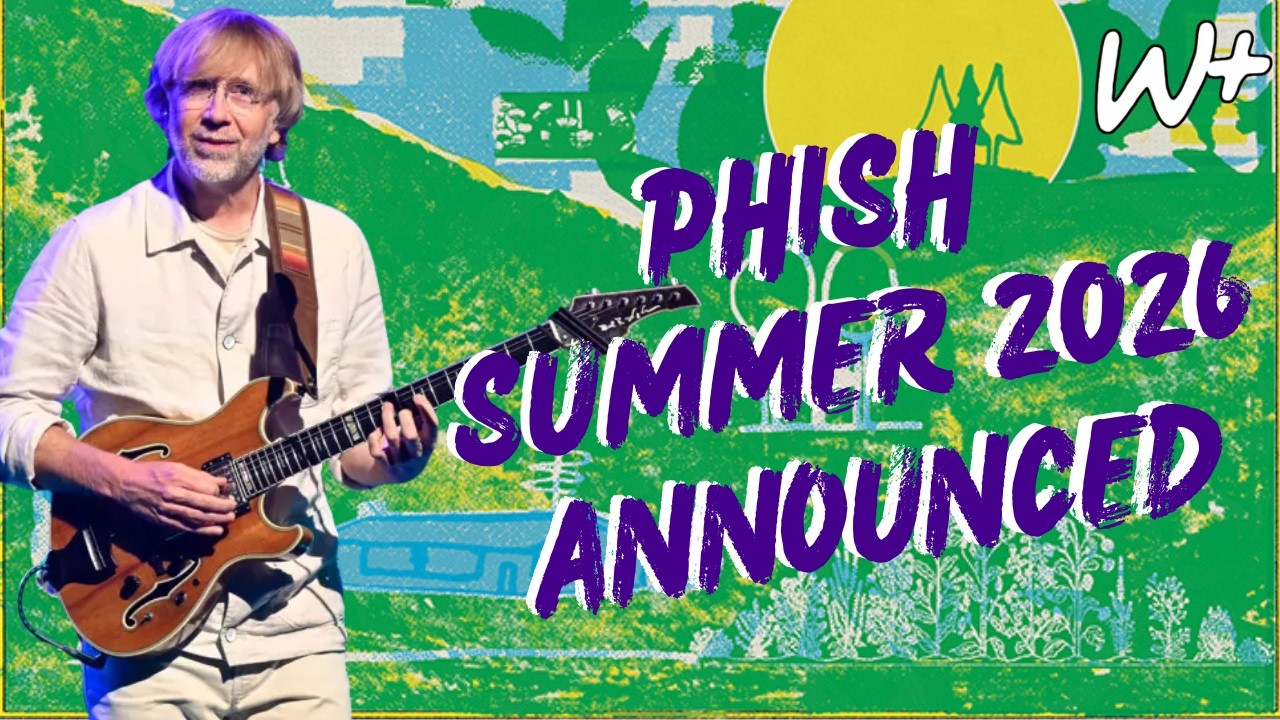 PHiSH SUMMER 2026 ANNOUNCED | 5 NIGHTS at MSG / MPP / Return to Denver for Labor Day